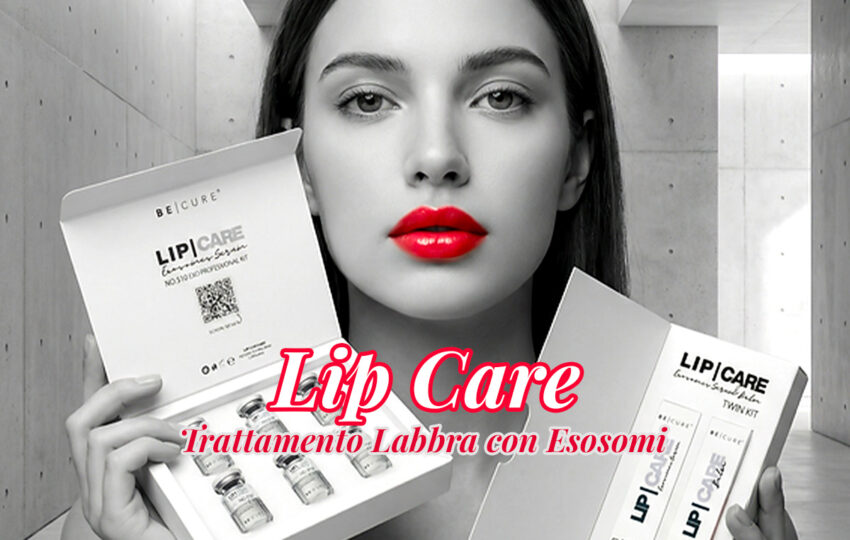 Novità! Trattamento Labbra LIP CARE